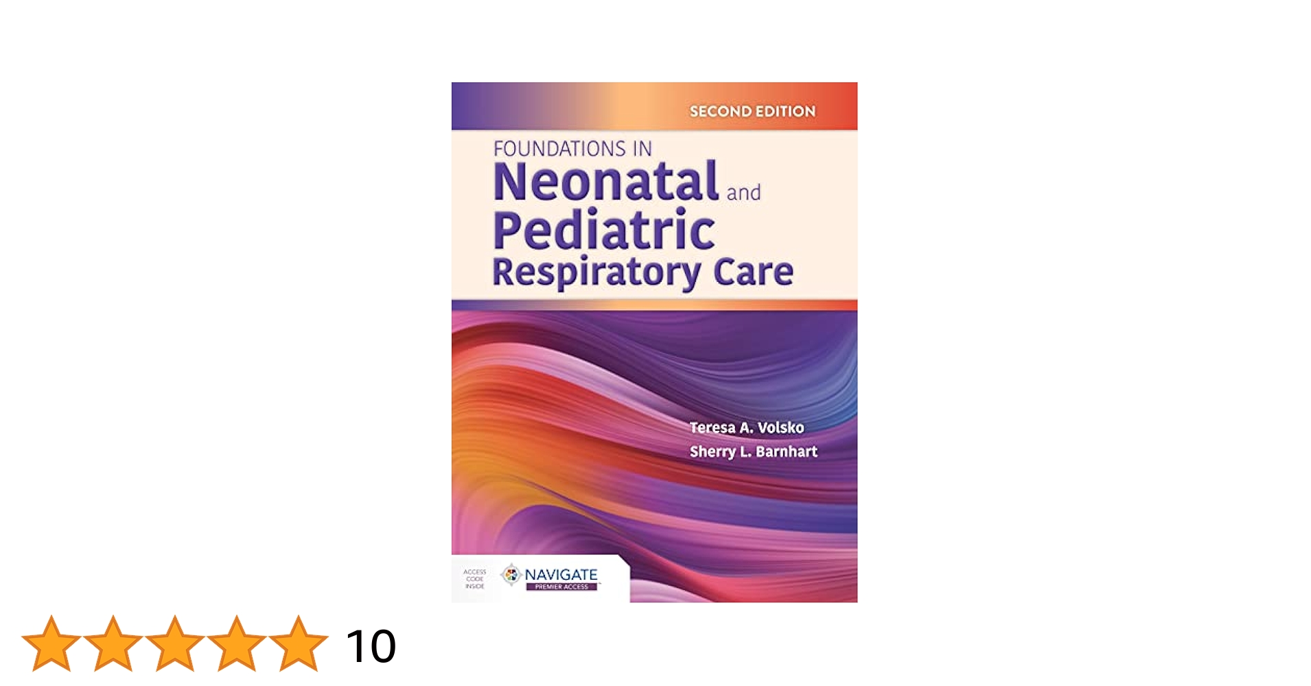 Foundations in Neonatal and Pediatric Respiratory Care
